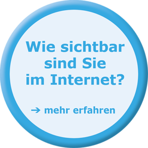 Wie sichtbar sind Sie im Internet?